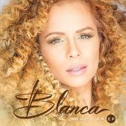 Blanca - Who I Am
