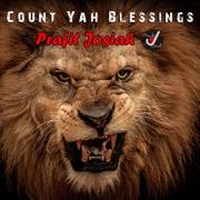 Prafit Josiah Releases 'Count Yah Blessings' Single Ahead of New Album