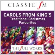 Classic FM: Carols From Kings