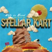 Stellar Kart - Life is Good, The Best of