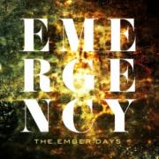 The Ember Days Release New Full Length Album 'Emergency'