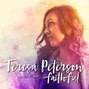Teresa Peterson Releases New EP 'Faithful'