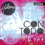 Hillsong To Release Spanish Album 'Con Todo'