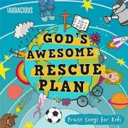 Audacious Church Releases New Kids Praise Album 'God's Awesome Rescue Plan'