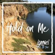 Australia's Ignosci Releases 'Hold On Me'