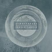 Jesus Culture's Justin Jarvis Announces Full-Length Debut 'Atmospheres'