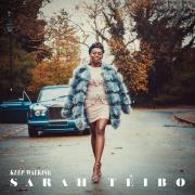 Sarah Teibo Releases New Album 'Keep Walking' Today Featuring Fred Hammond & Muyiwa