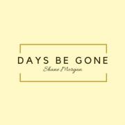 Days Be Gone