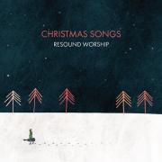 Resound Worship Releases First Album 'Christmas Songs'