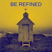 Be Refined