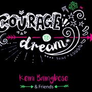 Kemi Bamgbose Releases 'Courage To Dream' EP After 10 Year Wait