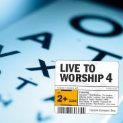Live To Worship 4