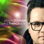 Jason Zeeman Makes 'All Things New' Available Free
