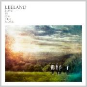 Leeland Release New Album 'Love Is On The Move'