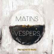 Parachute Band To Release Double-Album 'Matins : Vespers'