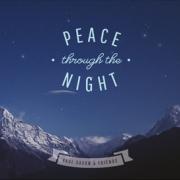 Paul Saxon Releases 'Peace Through The Night'