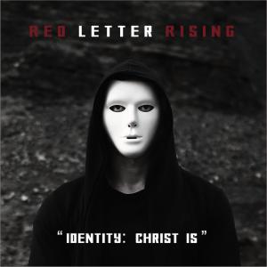 Identity: Christ Is