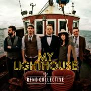 New Single 'My Lighthouse' From Rend Collective