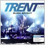Win Trent's Live CD/DVD 'Burn Bright'