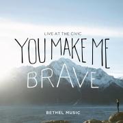 Bethel Music To Release 'You Make Me Brave' Recorded Live At Women's Conference
