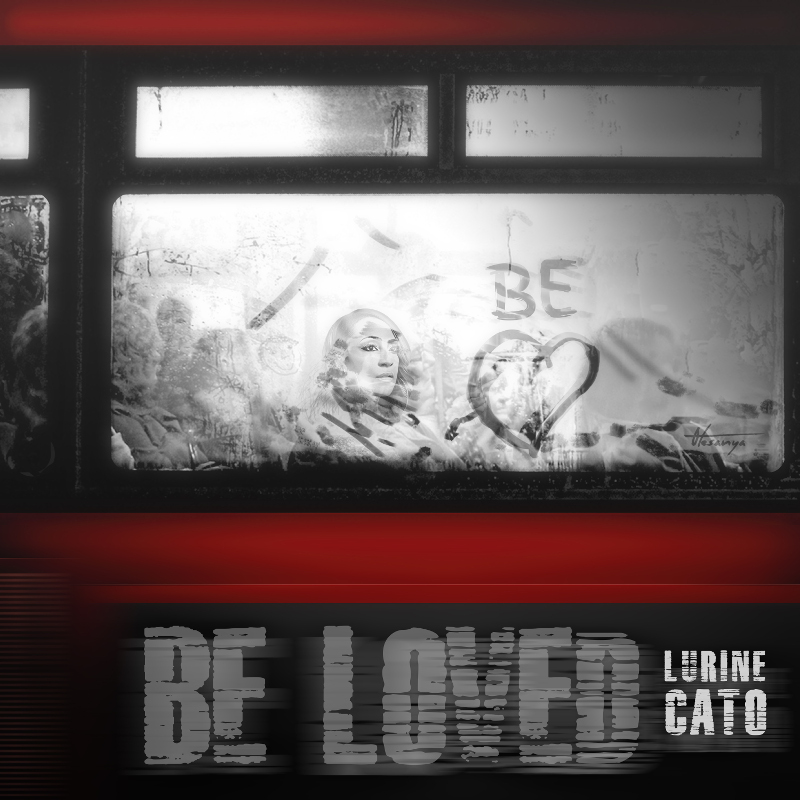 Lurine Cato - Be Loved (Single)