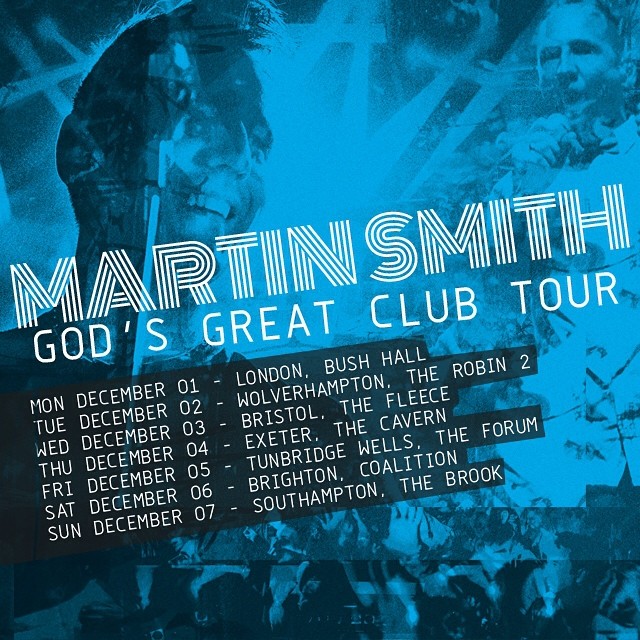 Martin Smith Announces 'God's Great Club Tour'