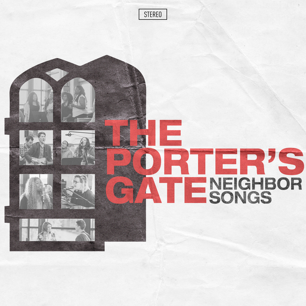 The Porter's Gate - Neighbor Songs