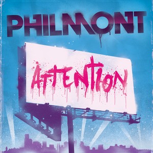 Philmont Release First Full-Length CD 'Attention'