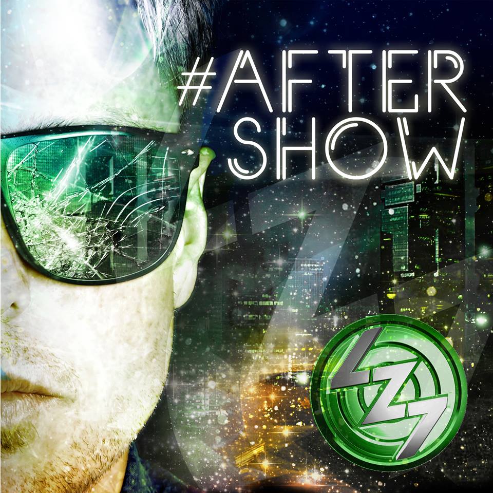 LZ7 - #Aftershow (Single)
