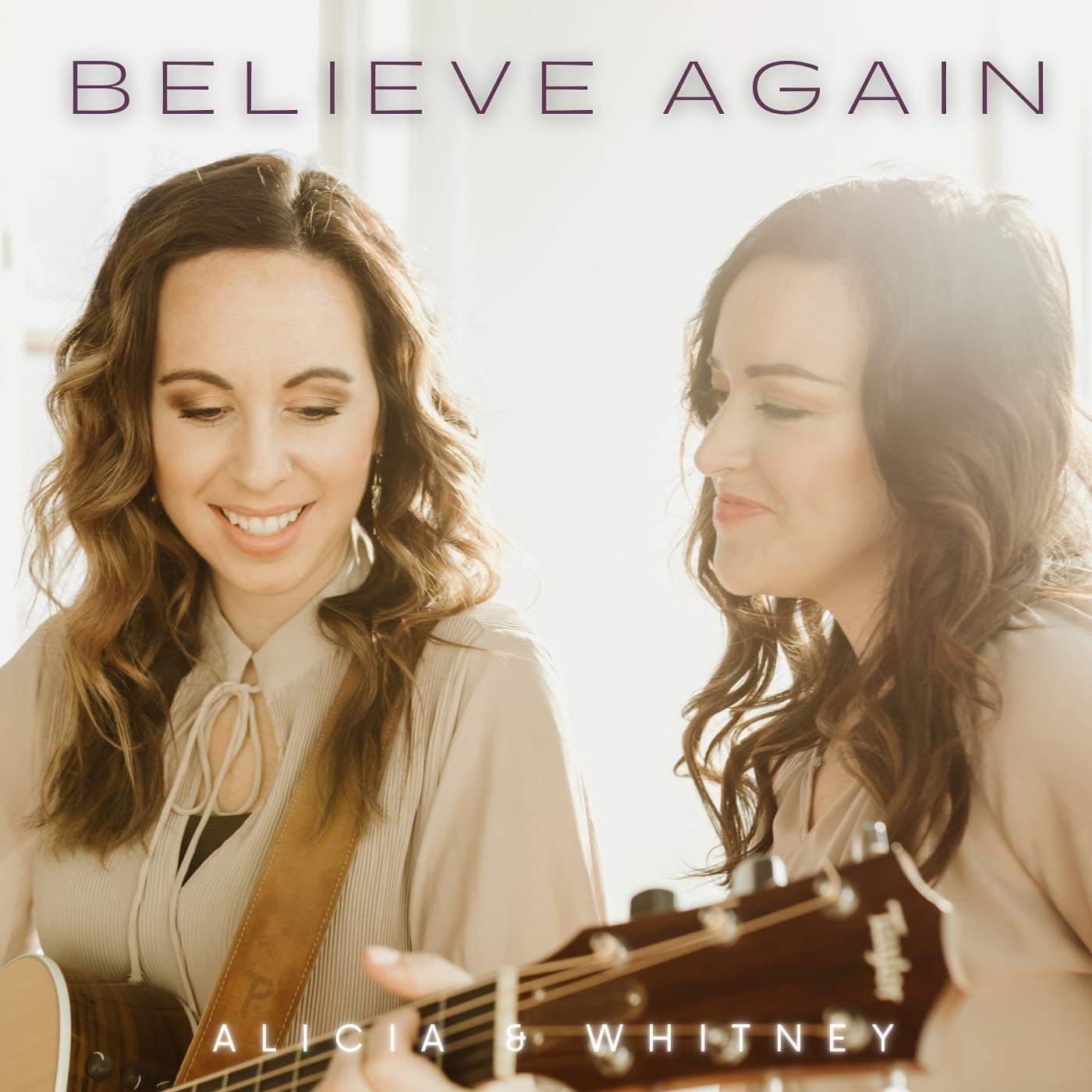 Alicia & Whitney - Believe Again