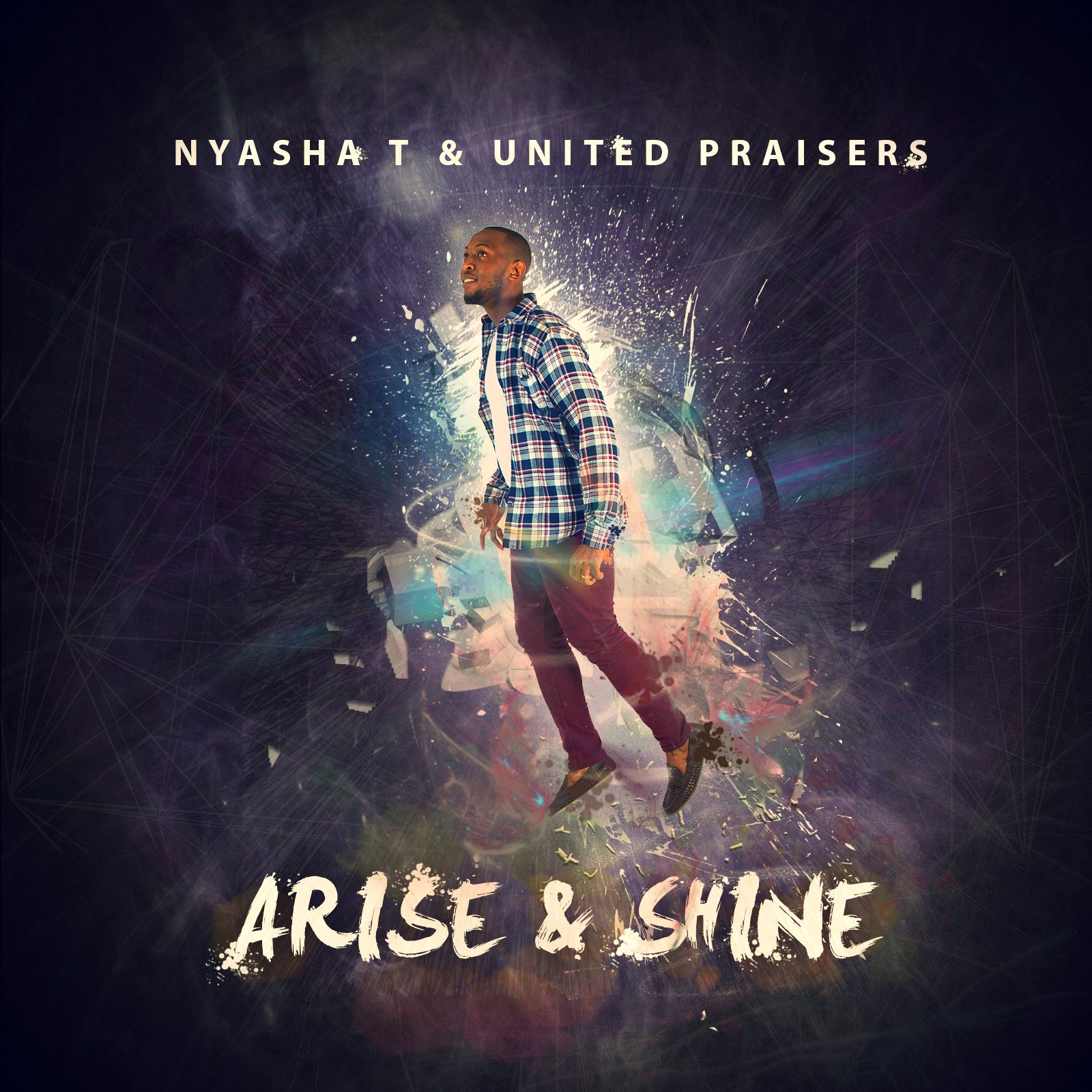 Nyasha T - Arise & Shine