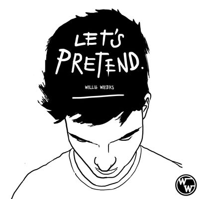 Willie Weeks - Let's Pretend
