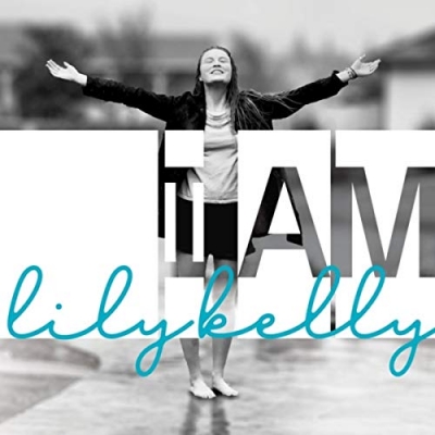 Lily Kelly - I Am