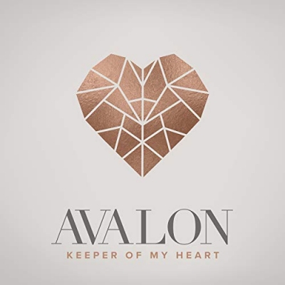 Avalon - Keeper Of My Heart