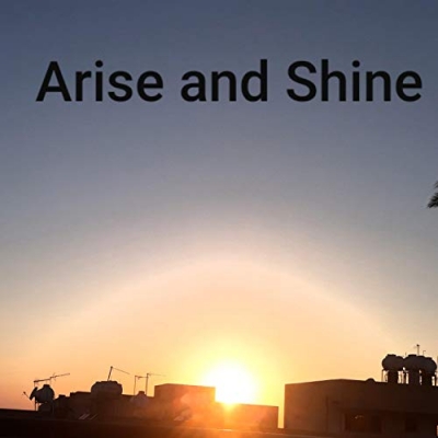 Martin S Bailey - Arise And Shine