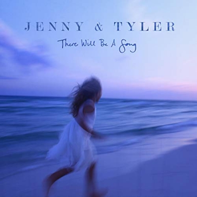 Jenny & Tyler - There Will Be A Song