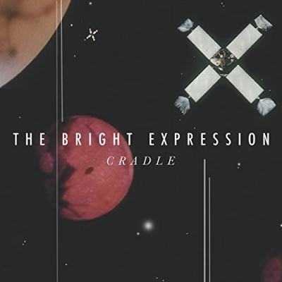 The Bright Expression - Cradle
