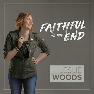 Leslie Woods - Faithful To The End