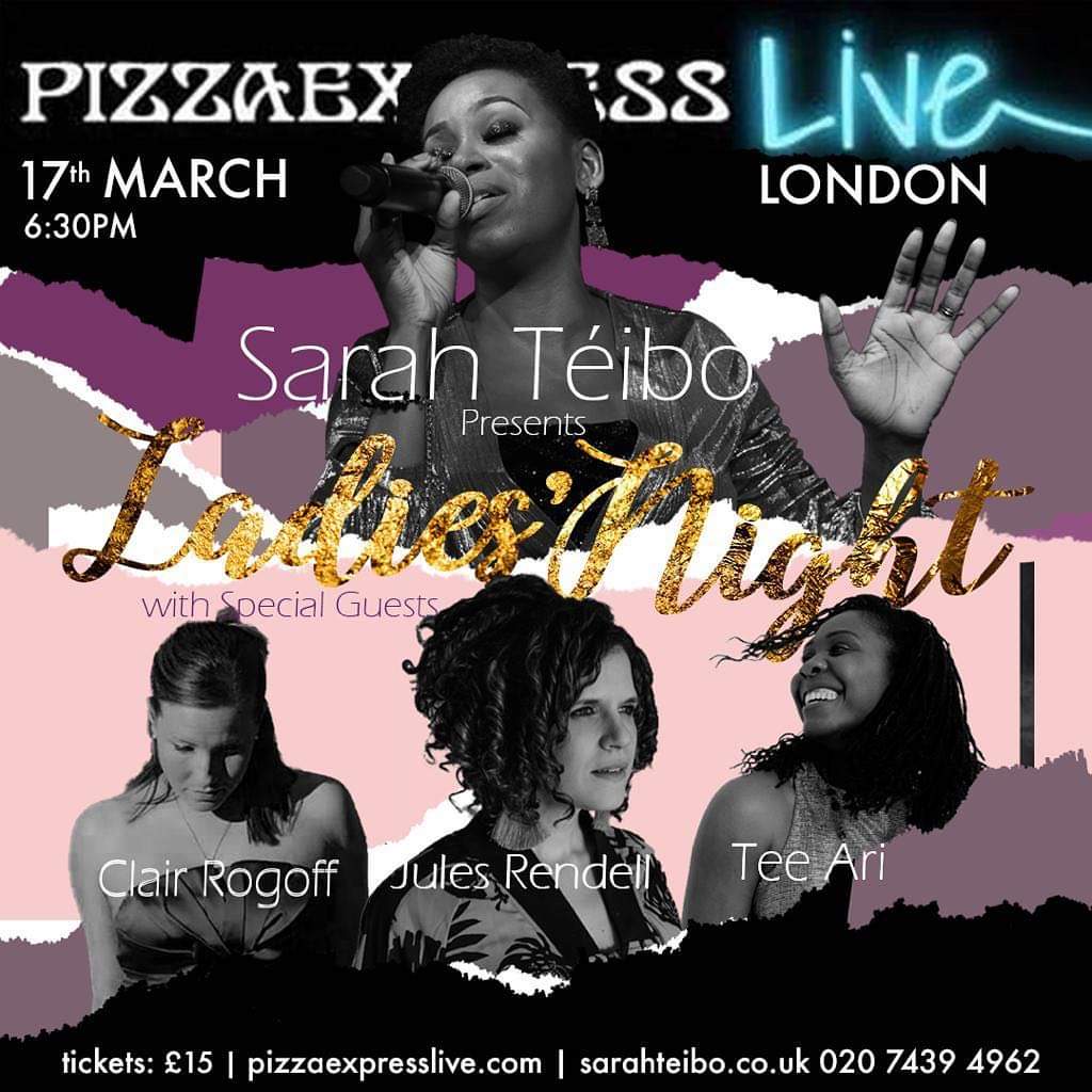 Sarah Teibo Returns To Pizza Express London With Headline Show Celebrating Women