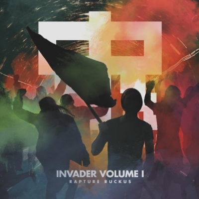 Rapture Ruckus - Invader Volume I