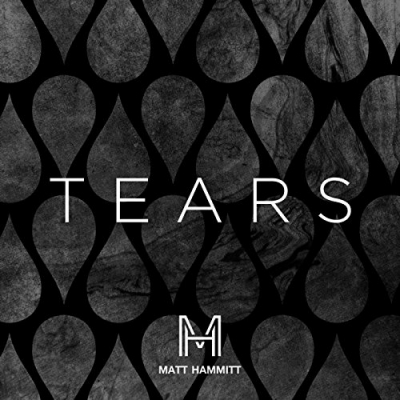 Matt Hammitt - Tears (Single)