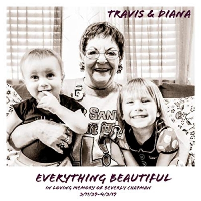 Travis & Diana - Everything Beautiful