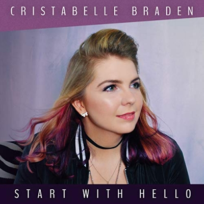 Cristabelle Braden - Start With Hello