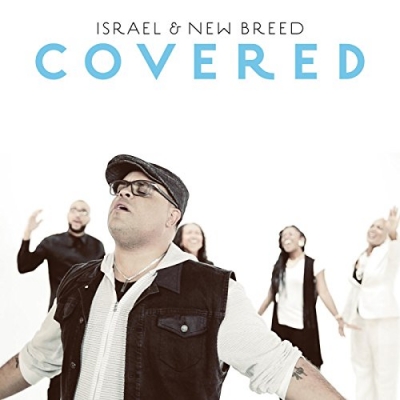 Israel Houghton - Covered (Single)