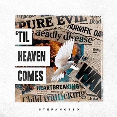 StefanOtto - Til Heaven Comes