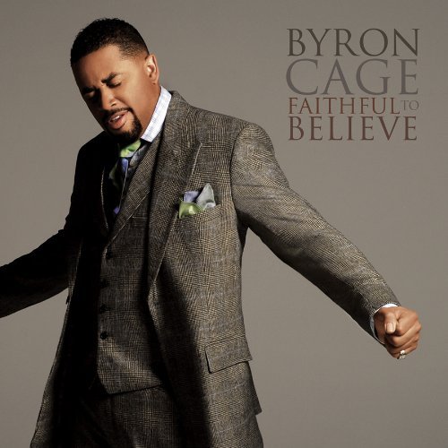 Byron Cage Releases 'Faithful To Believe'