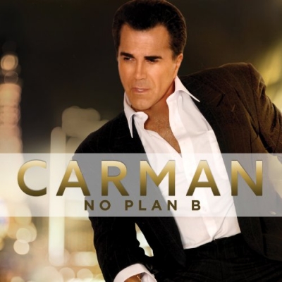 Carman - No Plan B