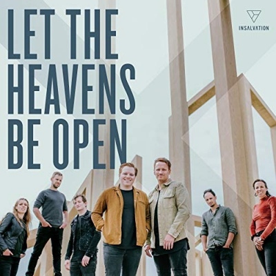 InSalvation - Let The Heavens Be Open (feat. Leeland)