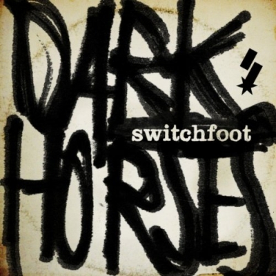 Switchfoot - Dark Horses (Single)