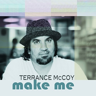 Terrance McCoy - Make Me